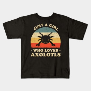 Just A Girl Who Loves Axolotls Cute Axolotl Lover Kids T-Shirt